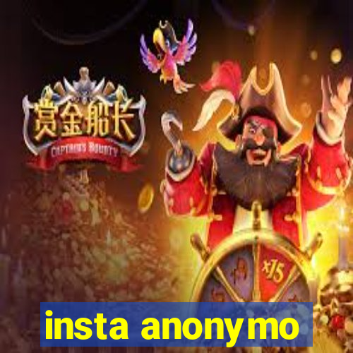 insta anonymo